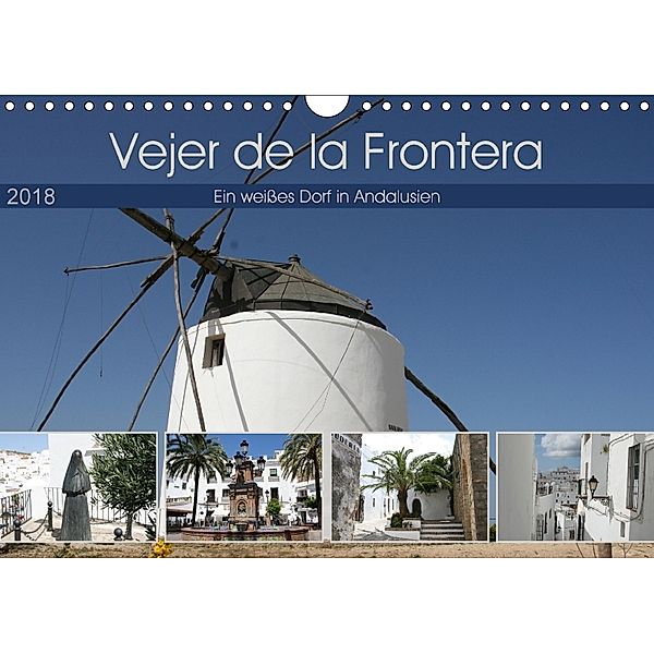 Vejer de la Frontera (Wandkalender 2018 DIN A4 quer) Dieser erfolgreiche Kalender wurde dieses Jahr mit gleichen Bildern, Ralf Peter Wittkowsky