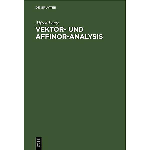 Vektor- und Affinor-Analysis / Jahrbuch des Dokumentationsarchivs des österreichischen Widerstandes, Alfred Lotze