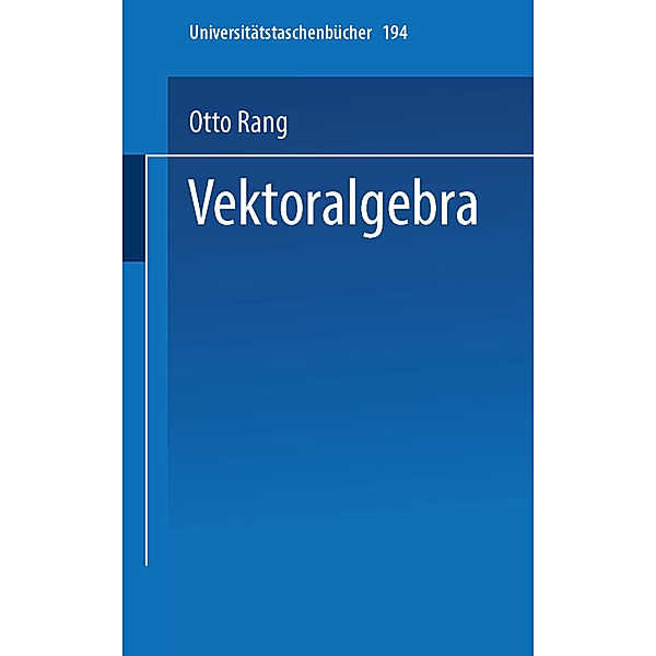Vektoralgebra, Otto Rang