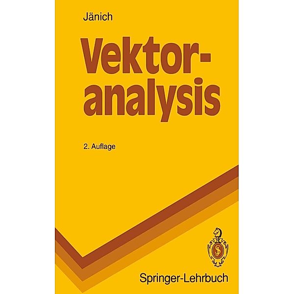 Vektoranalysis / Springer-Lehrbuch, Klaus Jänich