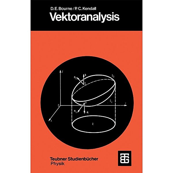 Vektoranalysis / Teubner Studienbücher Mathematik, Peter C. Kendall