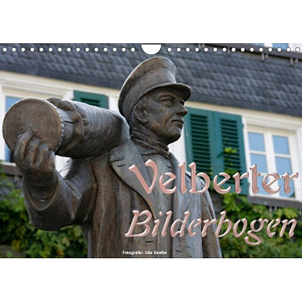 Velberter Bilderbogen 2022 (Wandkalender 2022 DIN A4 quer), Udo Haafke