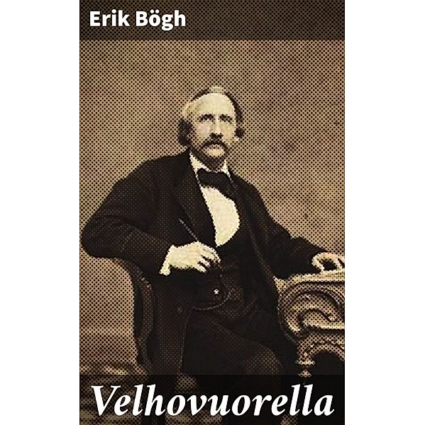 Velhovuorella, Erik Bögh