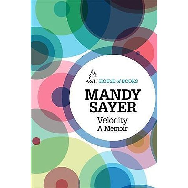 Velocity, Mandy Sayer