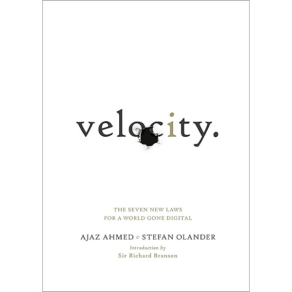 Velocity, Ajaz Ahmed, Stefan Olander