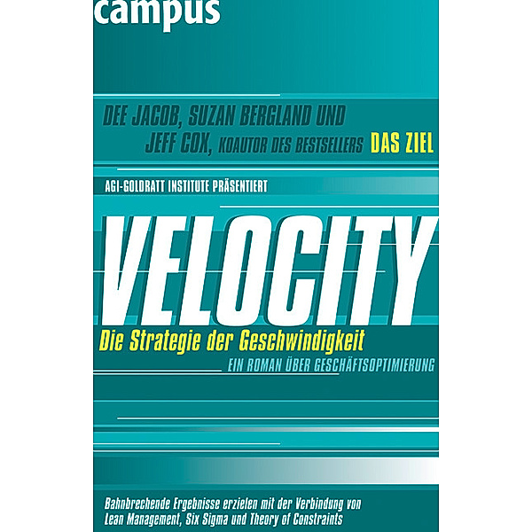 Velocity - Die Strategie der Geschwindigkeit, Dee Jacob, Suzan Bergland, Jeff Cox