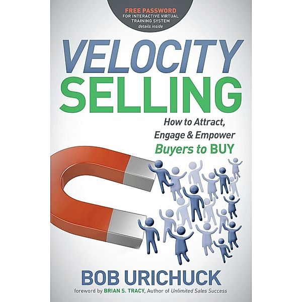 Velocity Selling, Bob Urichuck