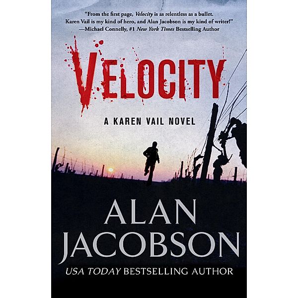 Velocity / The Karen Vail Novels, Alan Jacobson