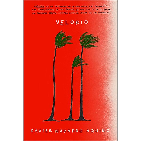 Velorio \ (Spanish edition), Xavier Navarro Aquino