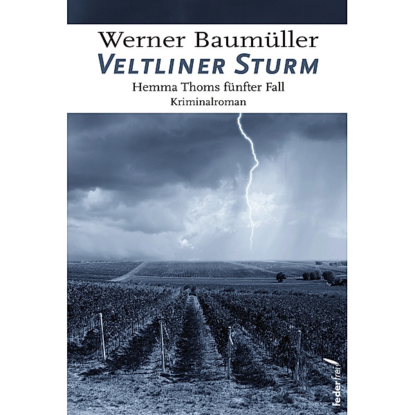 Veltliner Sturm, Werner Baumüller