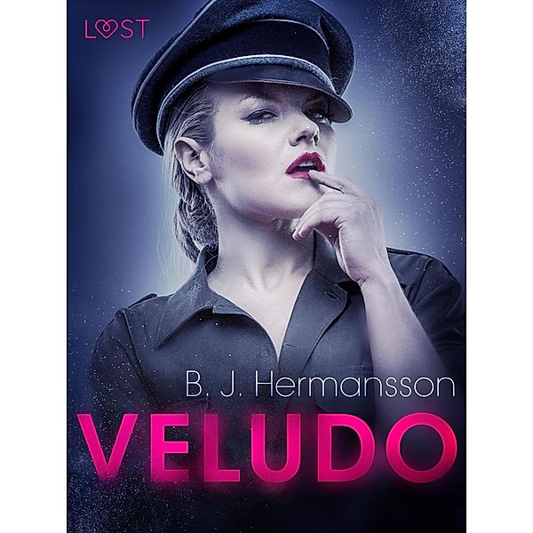 Veludo - Conto Erótico / LUST, B. J. Hermansson