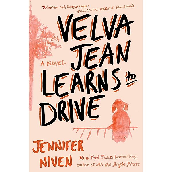 Velva Jean Learns to Drive / Velva Jean Series, Jennifer Niven