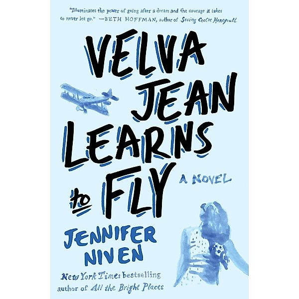 Velva Jean Learns to Fly / Velva Jean Series, Jennifer Niven