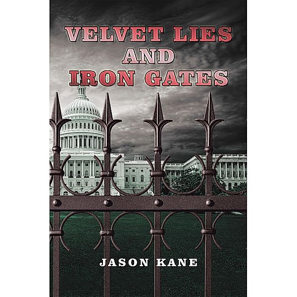 Velvet Lies and Iron Gates, Jason Kane