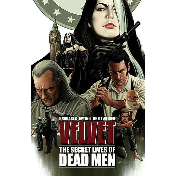 Velvet Vol. 2: The Secret Lives Of Dead Men / Velvet, Ed Brubaker