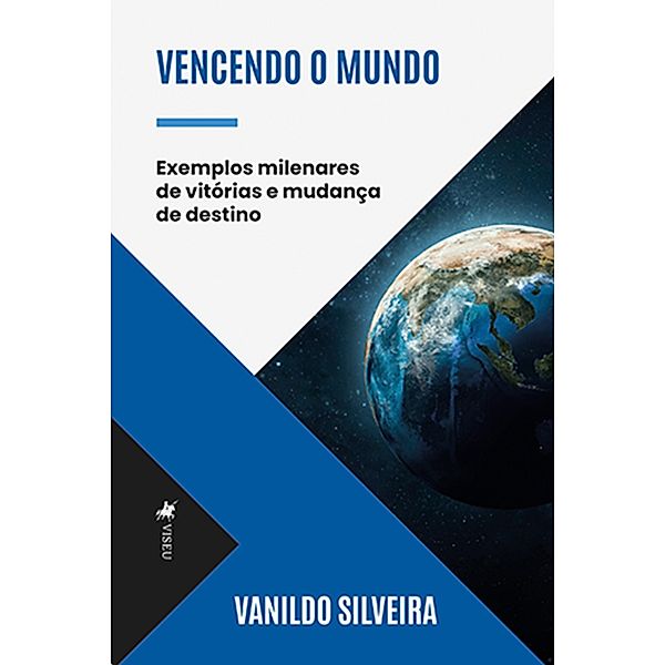 Vencendo o Mundo, Vanildo Silveira