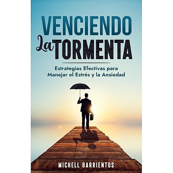Venciendo la tormenta, Michell Barrientos