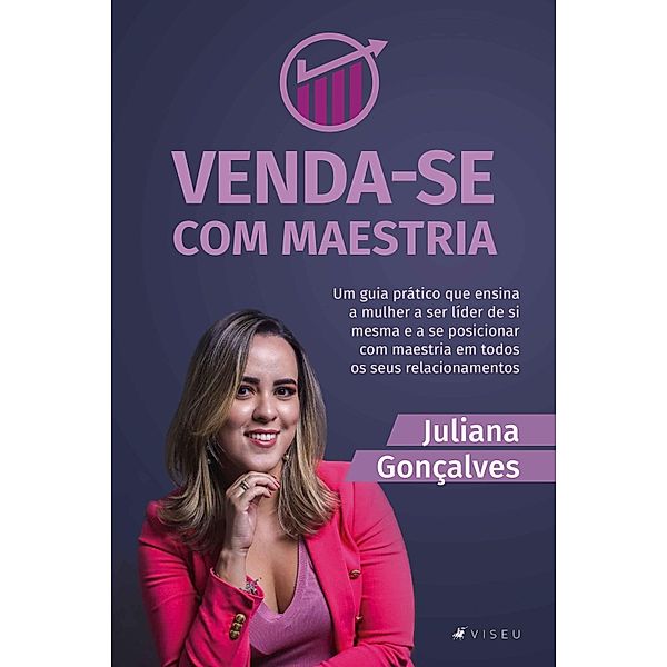 Venda-se com maestria, Juliana Gonçalves