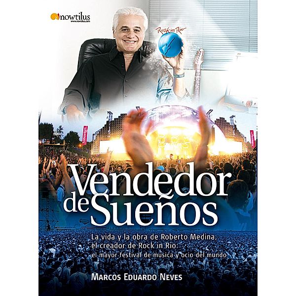 Vendedor de Sueños, Marcos Eduardo Neves