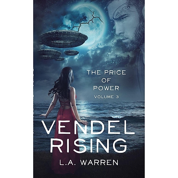 Vendel Rising: Vendel Rising: Vol 3: The Price of Power, L.A. Warren