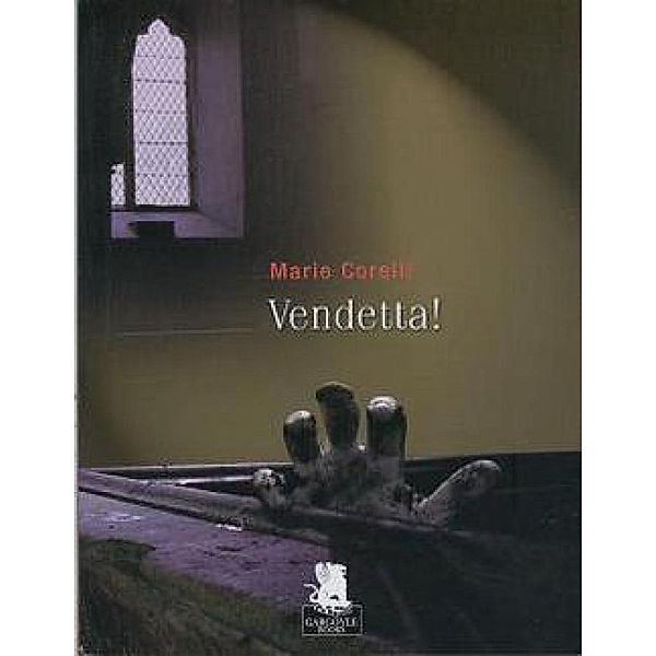 Vendetta, Marie Corelli