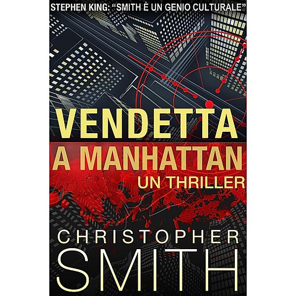 Vendetta a Manhattan, Christopher Smith