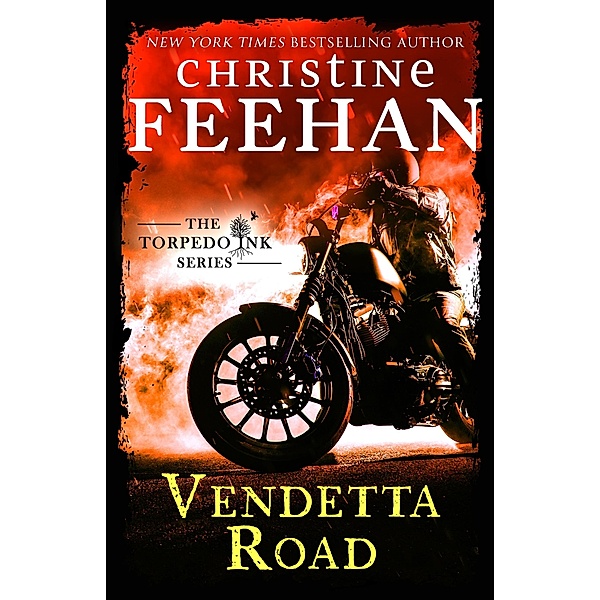 Vendetta Road / Torpedo Ink, Christine Feehan