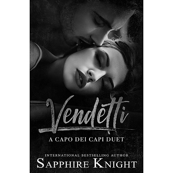 Vendetti (a capo dei capi duet) / a capo dei capi duet, Sapphire Knight