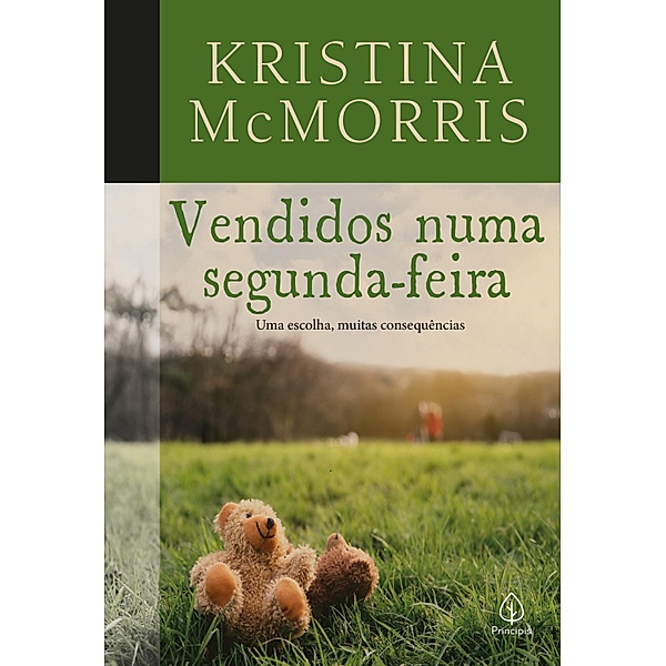 Vendidos numa segunda-feira / Kristina McMorris, Kristina Mcmorris