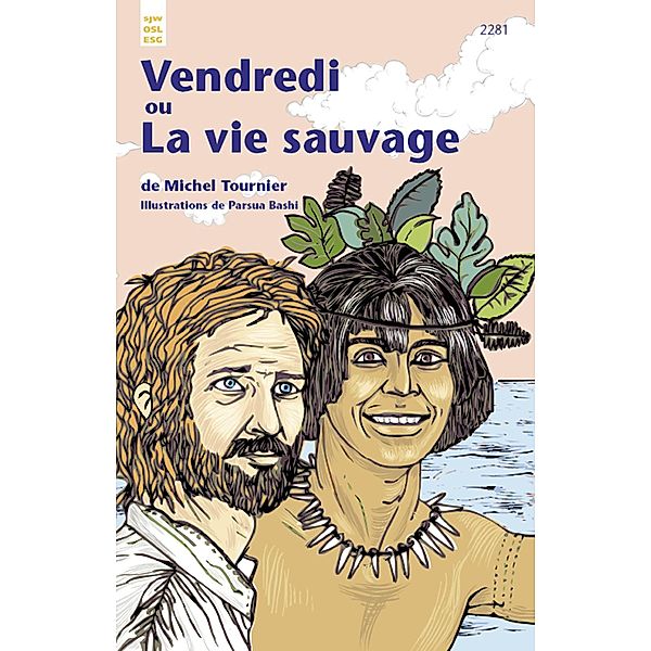 Vendredi ou La vie sauvage, Michel Tournier