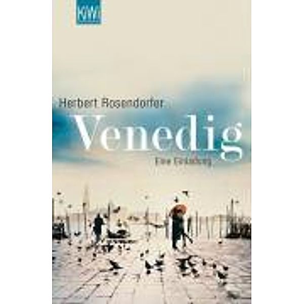 Venedig, Herbert Rosendorfer