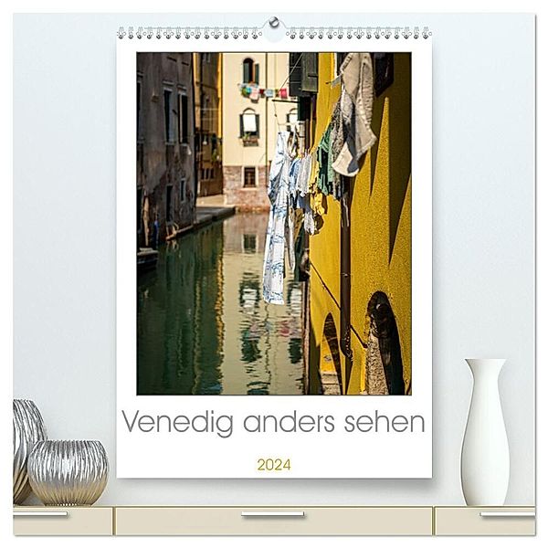 Venedig anders sehen (hochwertiger Premium Wandkalender 2024 DIN A2 hoch), Kunstdruck in Hochglanz, Harald Neuner