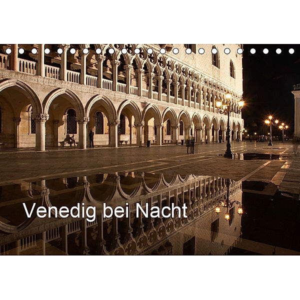 Venedig bei Nacht (Tischkalender 2019 DIN A5 quer), Andreas Müller