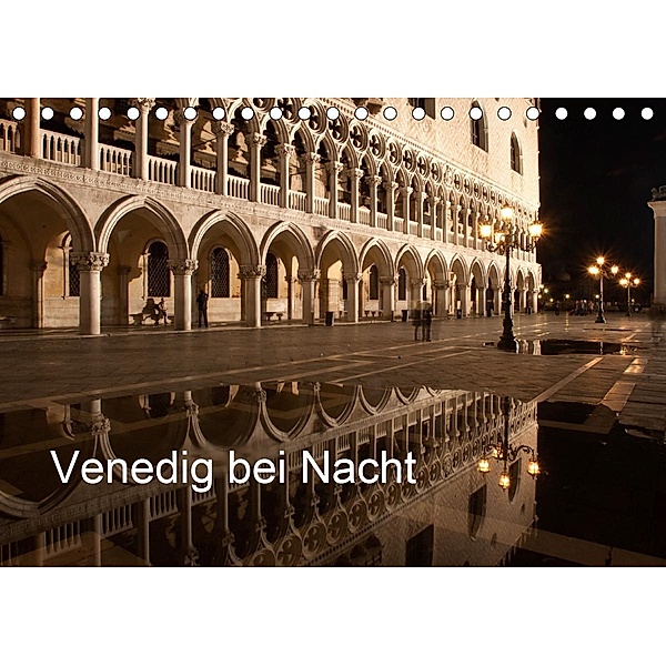 Venedig bei Nacht (Tischkalender 2021 DIN A5 quer), Andreas Müller