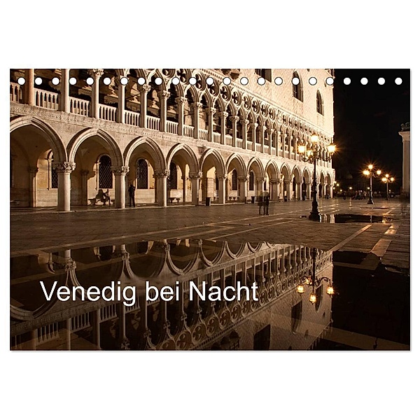 Venedig bei Nacht (Tischkalender 2024 DIN A5 quer), CALVENDO Monatskalender, Andreas Müller