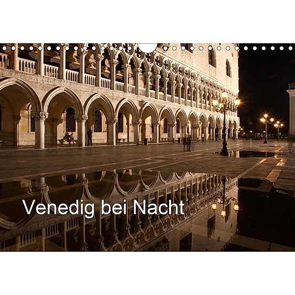 Venedig bei Nacht (Wandkalender 2021 DIN A4 quer), Andreas Müller