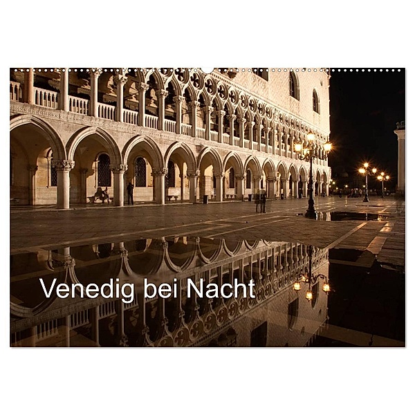 Venedig bei Nacht (Wandkalender 2024 DIN A2 quer), CALVENDO Monatskalender, Andreas Müller