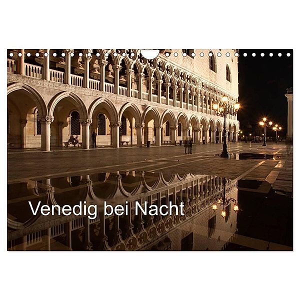 Venedig bei Nacht (Wandkalender 2024 DIN A4 quer), CALVENDO Monatskalender, Andreas Müller