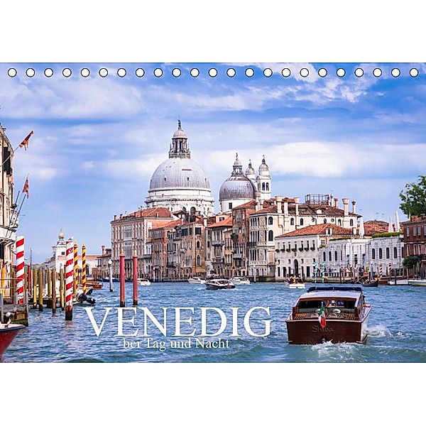 Venedig bei Tag und Nacht (Tischkalender 2020 DIN A5 quer), Holger Gräbner
