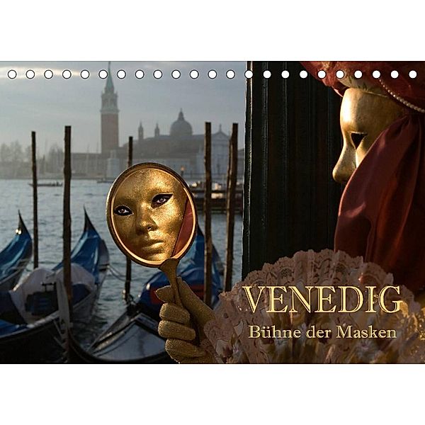 Venedig - Bühne der Masken (Tischkalender 2023 DIN A5 quer), Hans Pfleger