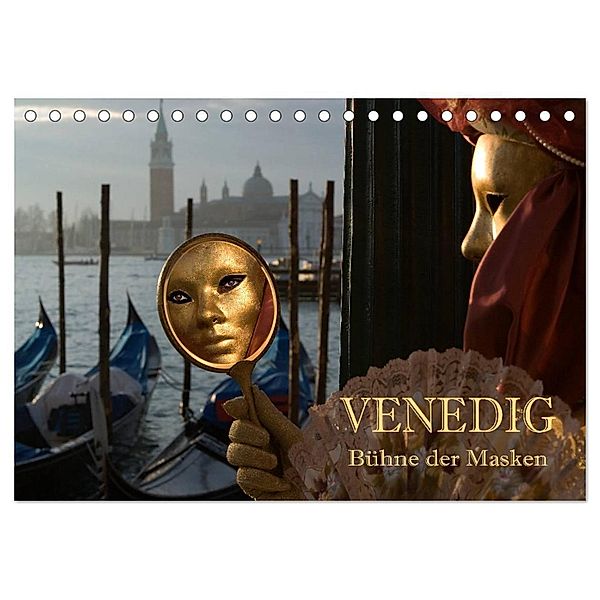 Venedig - Bühne der Masken (Tischkalender 2025 DIN A5 quer), CALVENDO Monatskalender, Calvendo, Hans Pfleger