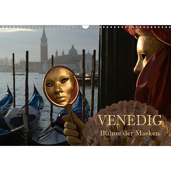 Venedig - Bühne der Masken (Wandkalender 2017 DIN A3 quer), Hans Pfleger