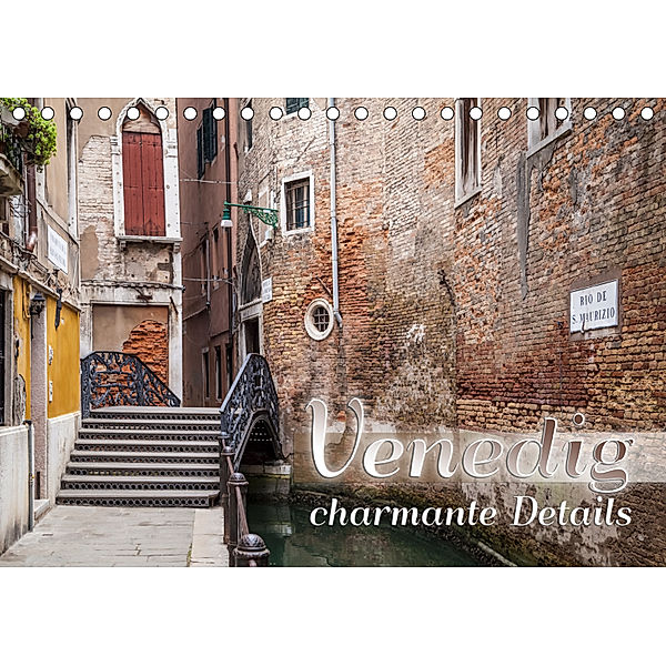 VENEDIG charmante Details (Tischkalender 2019 DIN A5 quer), Melanie Viola