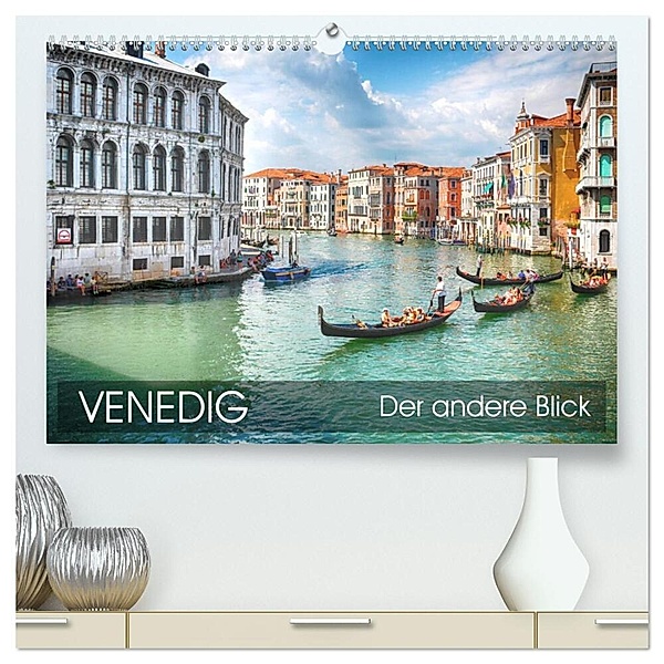 Venedig - Der andere Blick (hochwertiger Premium Wandkalender 2024 DIN A2 quer), Kunstdruck in Hochglanz, Thomas Münter