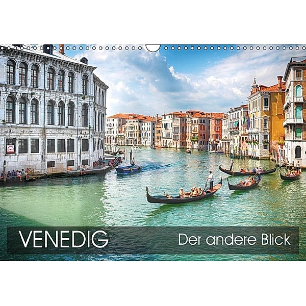 Venedig - Der andere Blick (Wandkalender 2017 DIN A3 quer), Thomas Münter