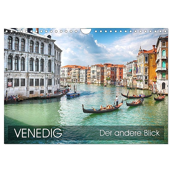 Venedig - Der andere Blick (Wandkalender 2024 DIN A4 quer), CALVENDO Monatskalender, Thomas Münter