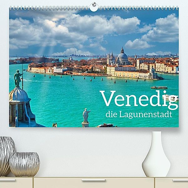 Venedig - Die Lagunenstadt (Premium, hochwertiger DIN A2 Wandkalender 2023, Kunstdruck in Hochglanz), Herbert Böck