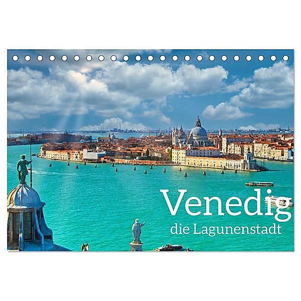 Venedig - Die Lagunenstadt (Tischkalender 2024 DIN A5 quer), CALVENDO Monatskalender, Herbert Böck