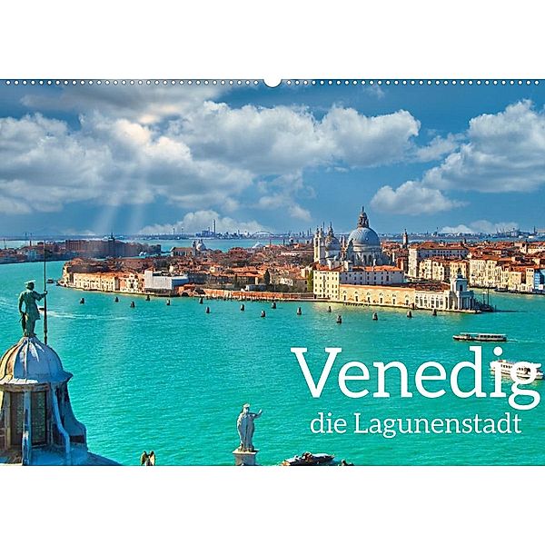 Venedig - Die Lagunenstadt (Wandkalender 2023 DIN A2 quer), Herbert Böck