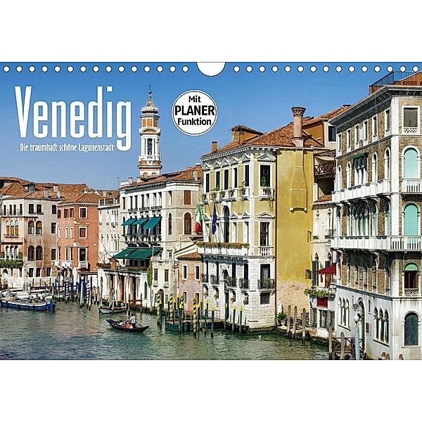 Venedig - Die traumhaft schöne Lagunenstadt (Wandkalender 2021 DIN A4 quer), LianeM